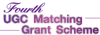 Fourth UGC Matching Grant Scheme